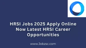 HRSI Jobs 2025 Apply Online Now Latest HRSI Career Opportunities