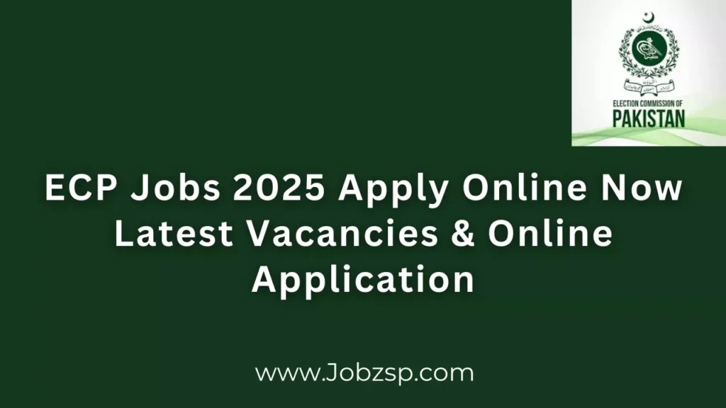ECP Jobs 2025 Apply Online Now Latest Vacancies & Online Application